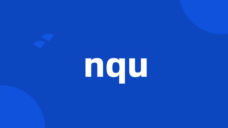 nqu