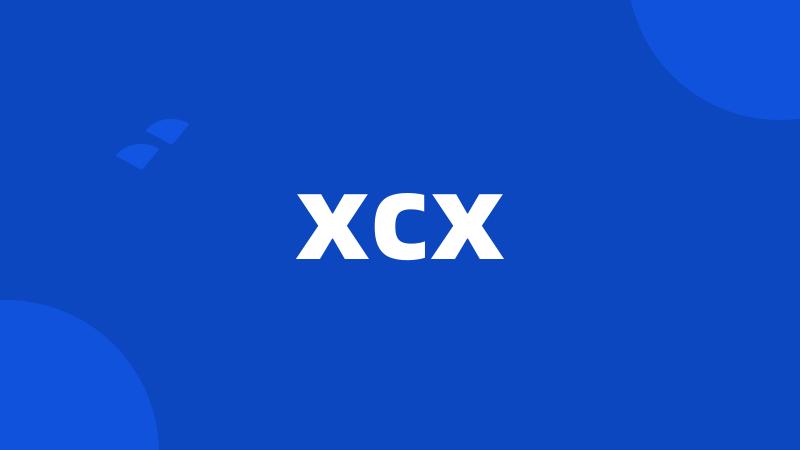 xcx