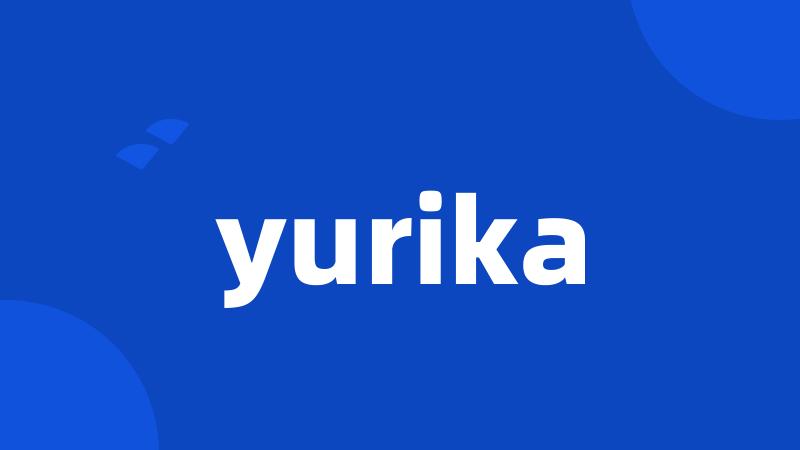 yurika