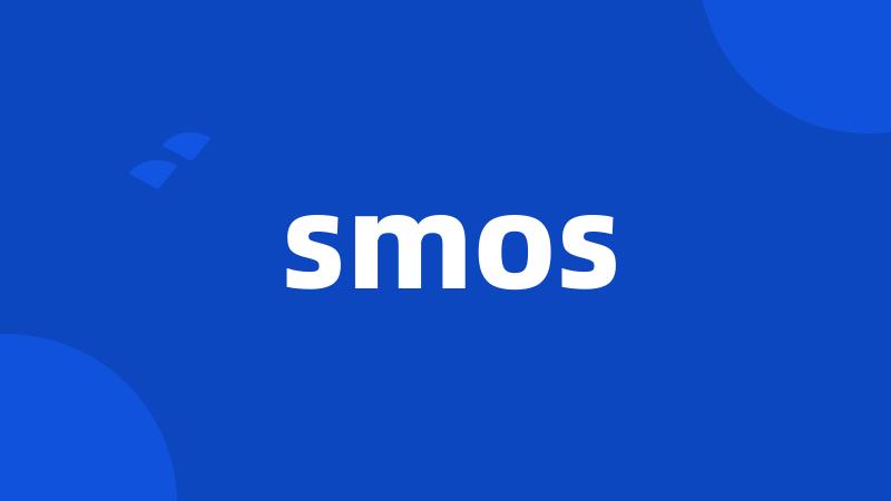 smos