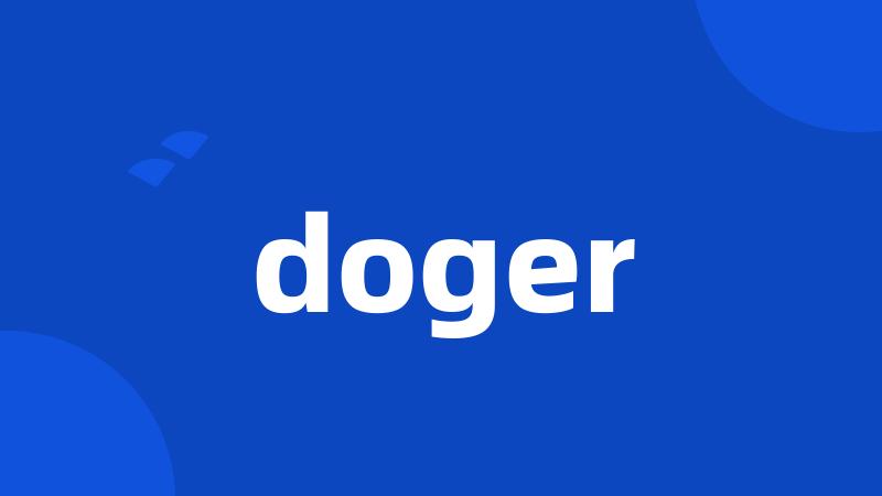 doger