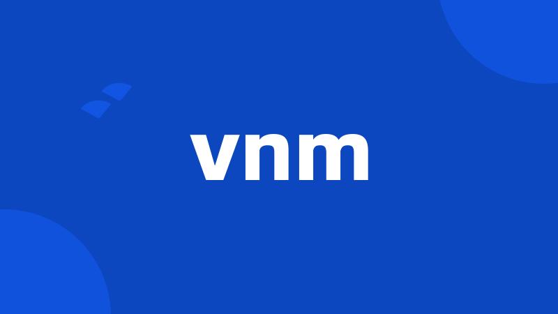 vnm