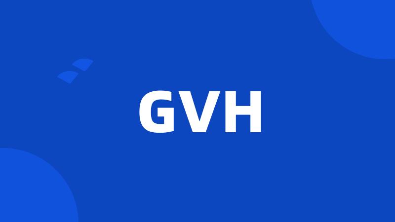 GVH