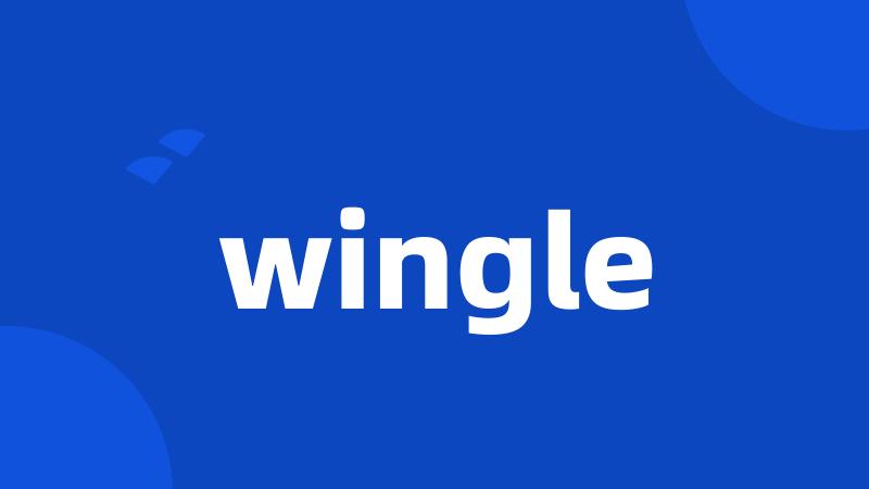 wingle