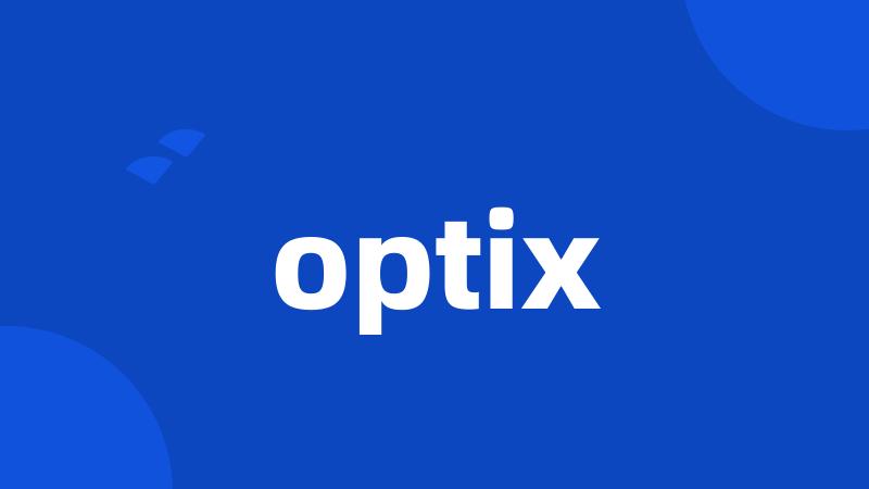 optix