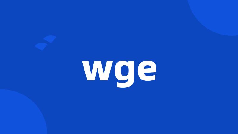 wge