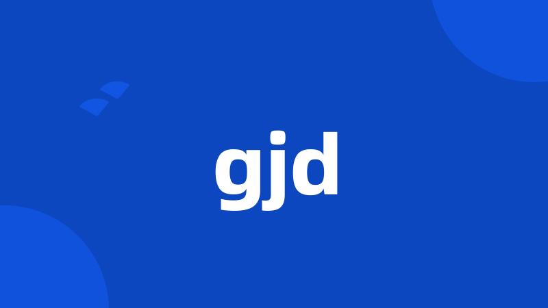 gjd