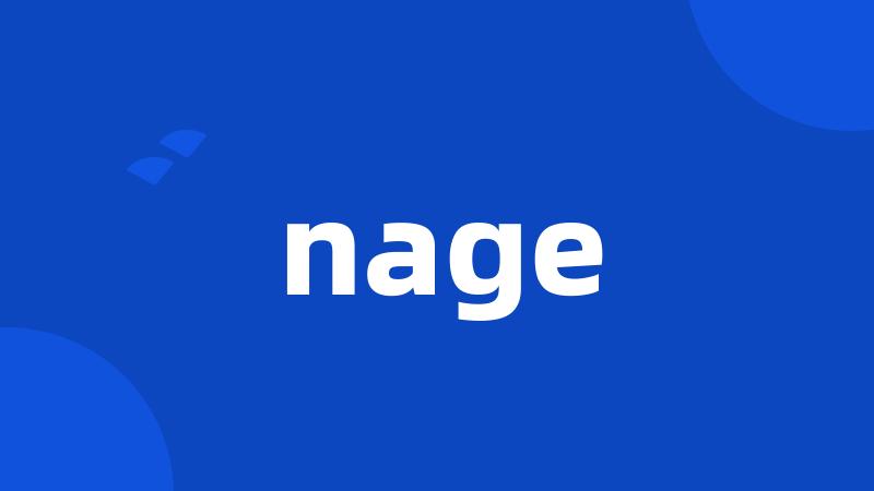 nage