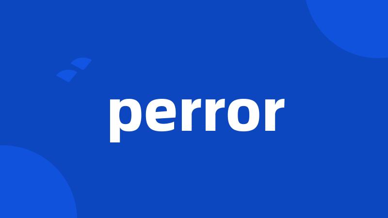 perror