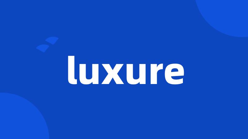 luxure