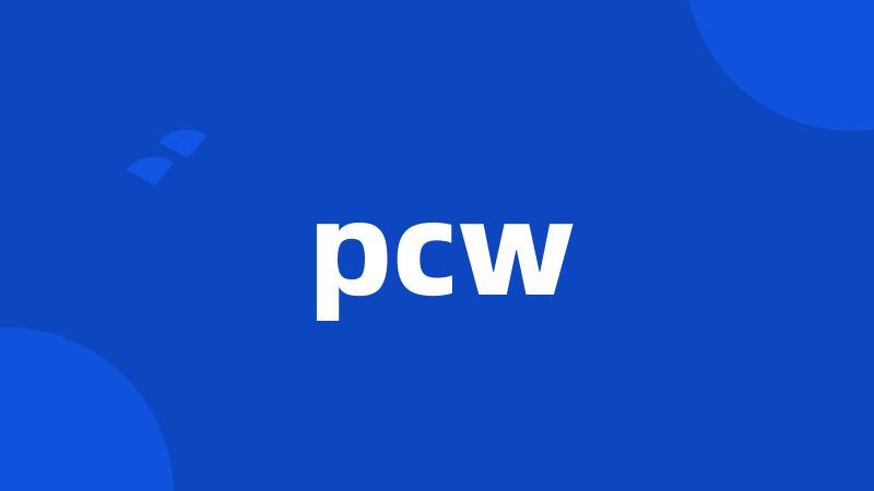 pcw