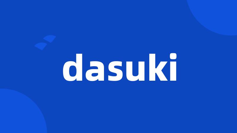 dasuki