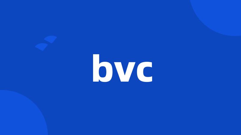 bvc