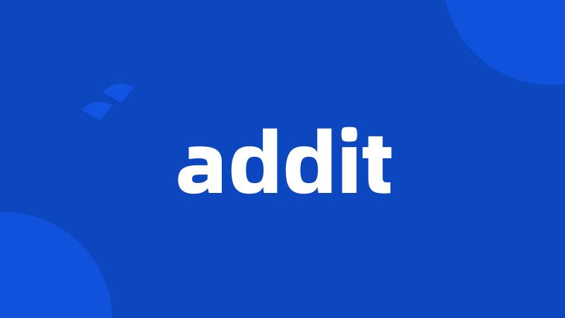 addit