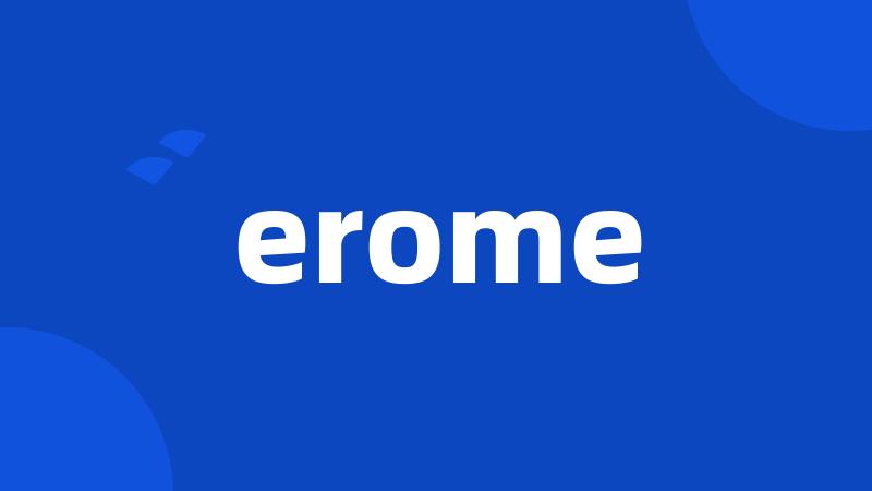 erome