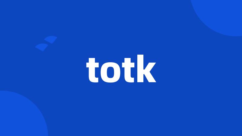 totk