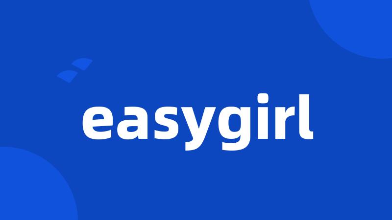 easygirl