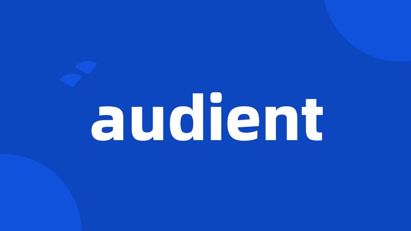 audient