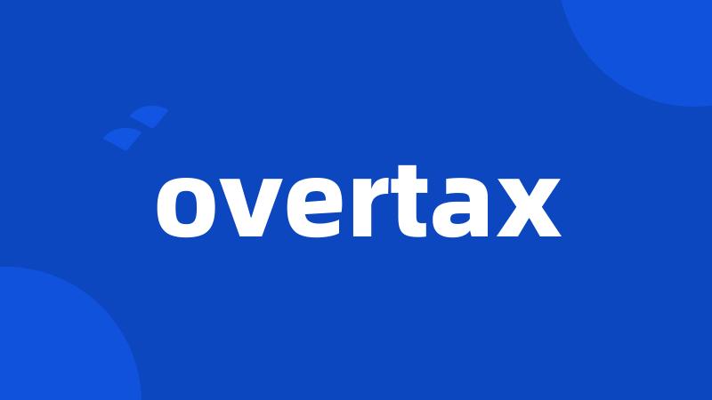 overtax