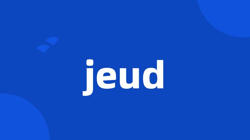 jeud