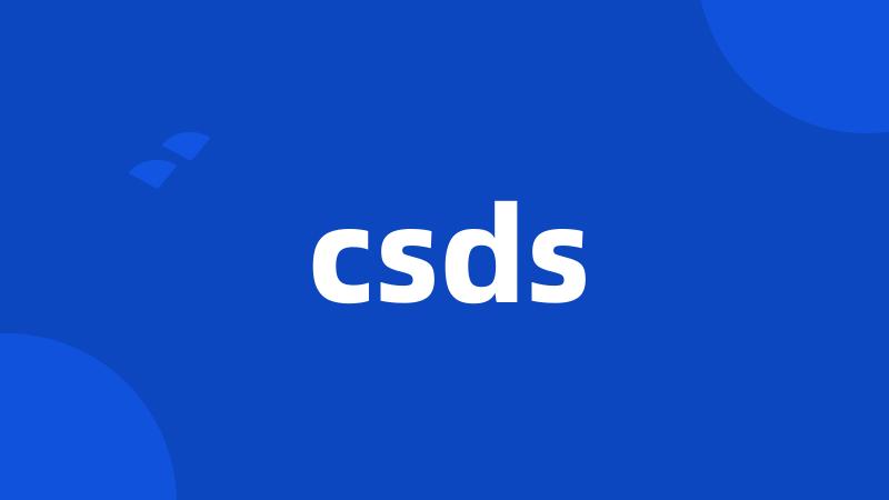 csds