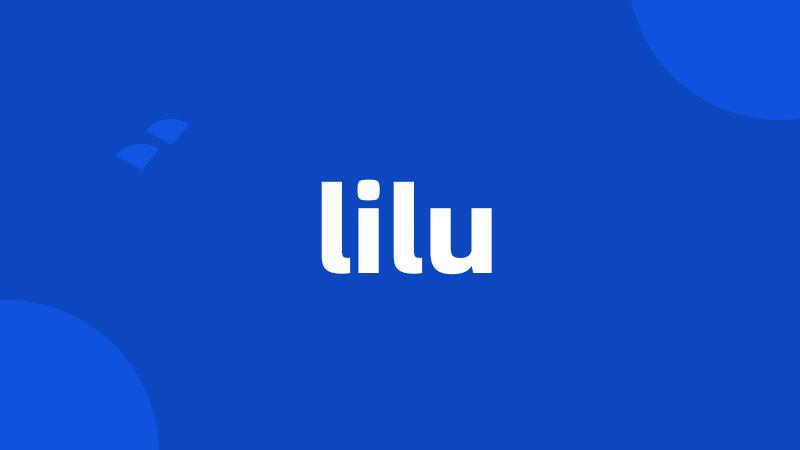 lilu