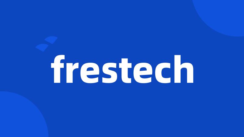 frestech