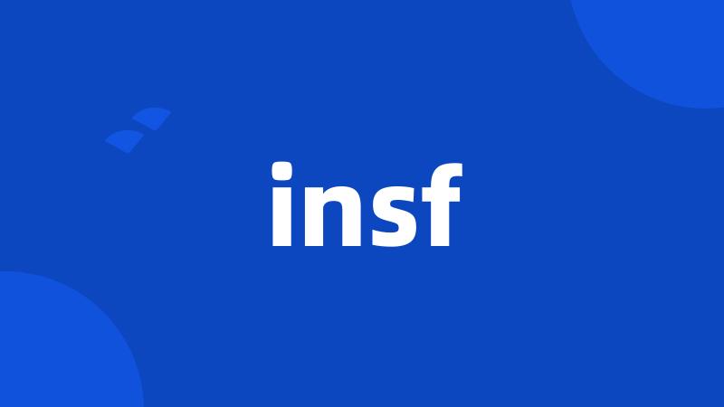 insf