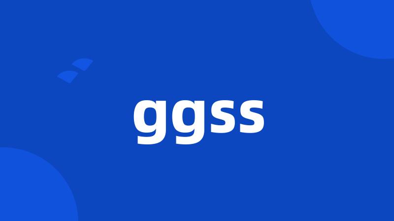 ggss