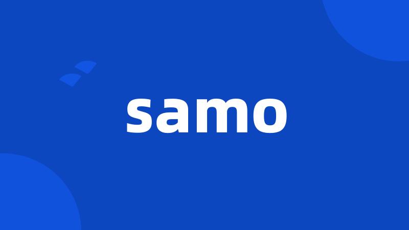 samo