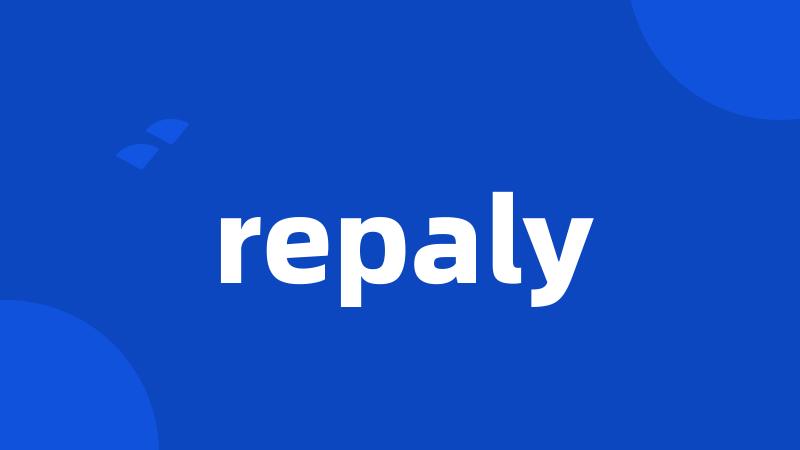 repaly