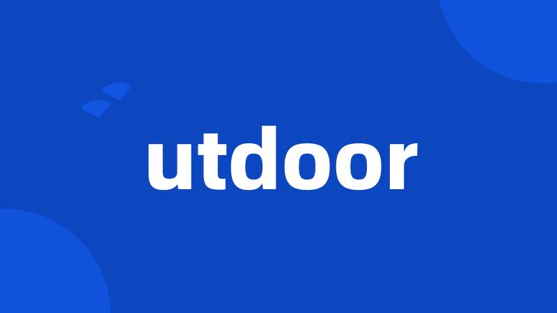 utdoor