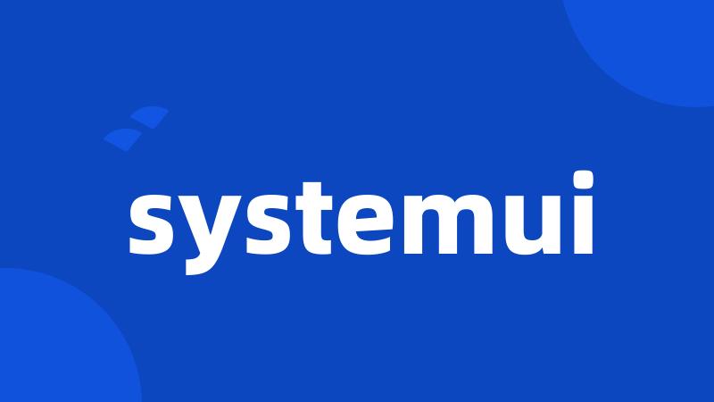 systemui