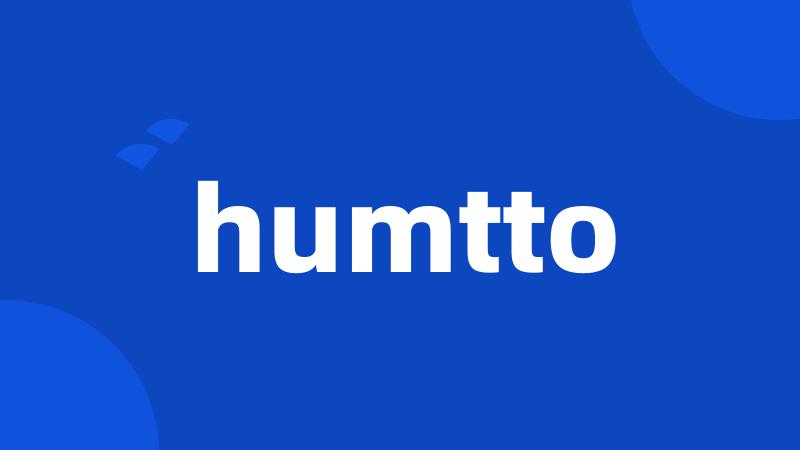 humtto