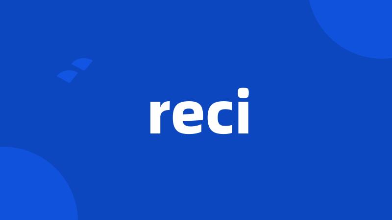 reci