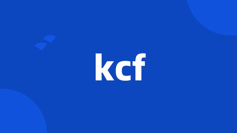 kcf