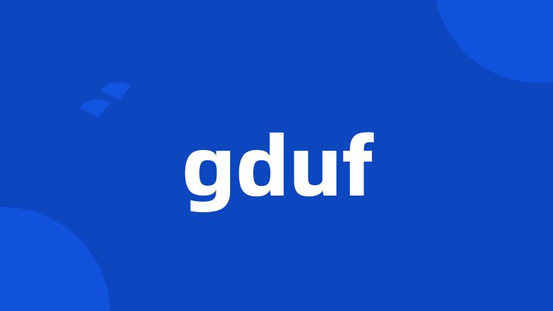 gduf