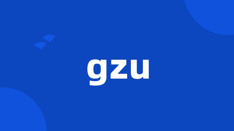 gzu