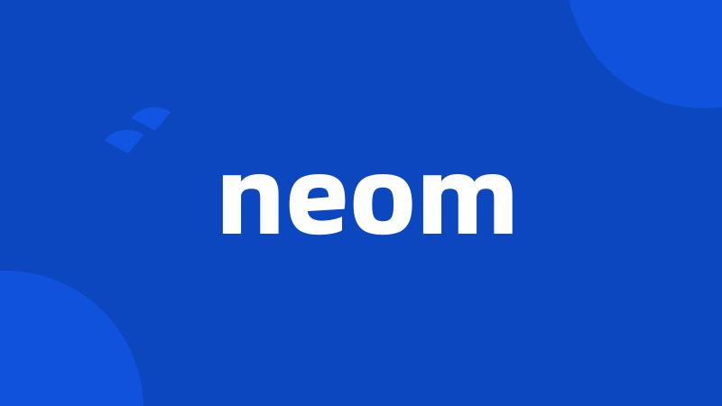 neom