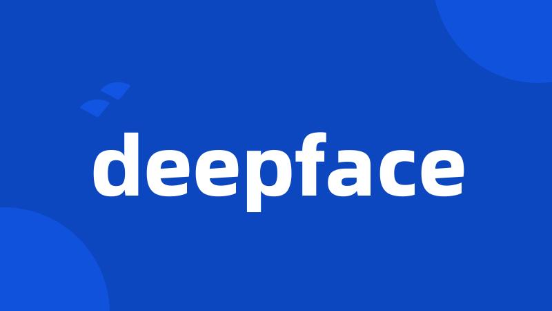 deepface