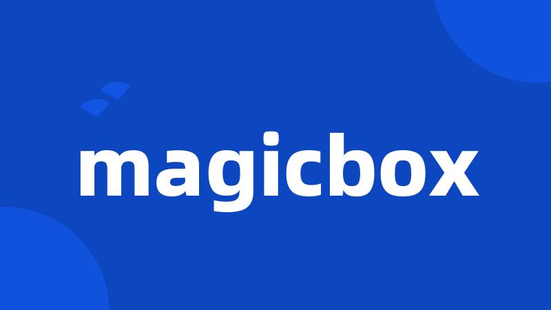 magicbox