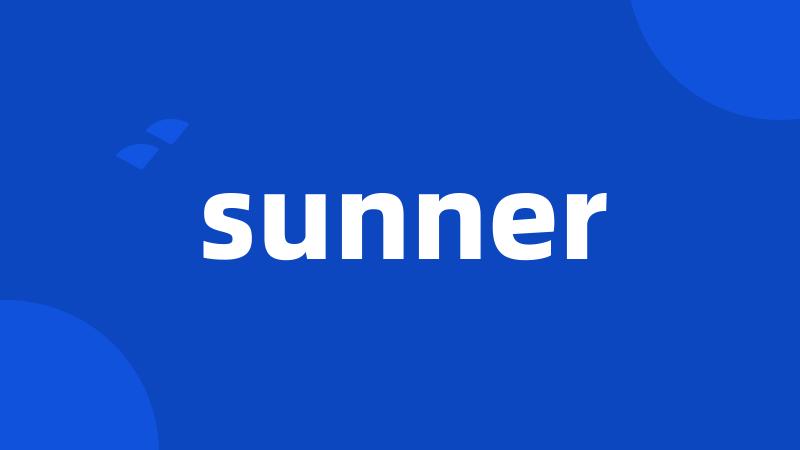 sunner