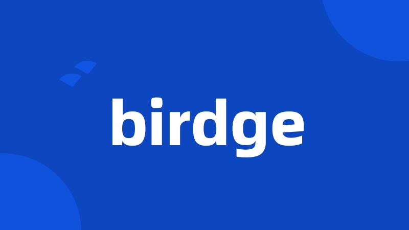 birdge