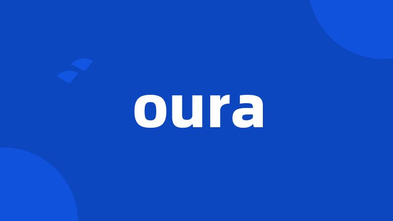 oura