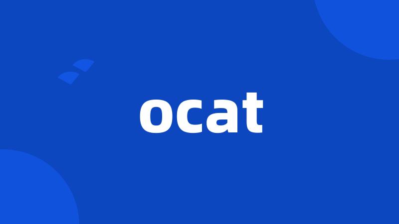 ocat