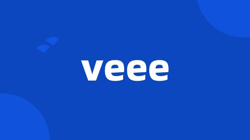 veee