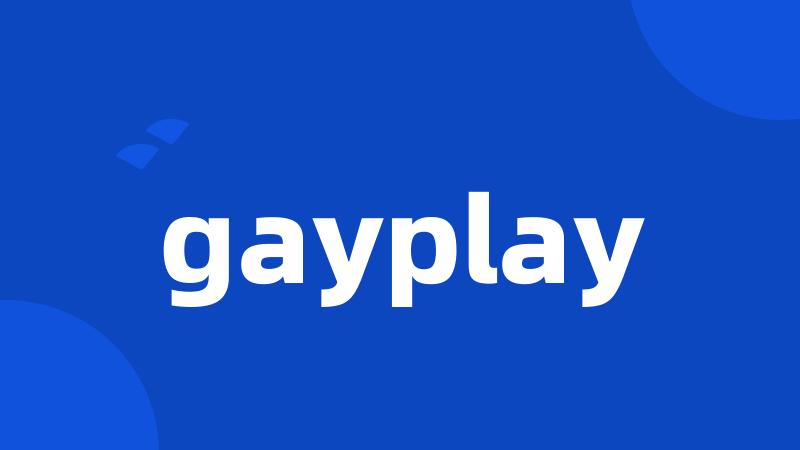 gayplay