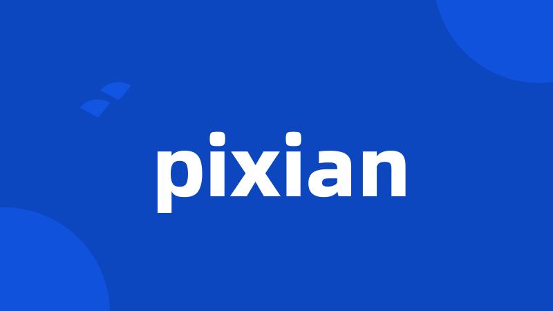 pixian