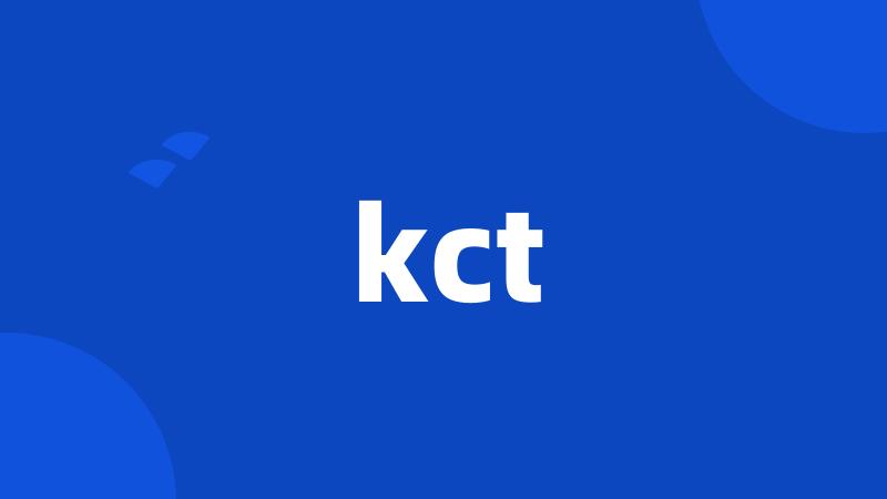 kct