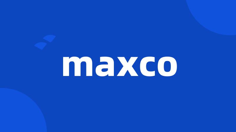 maxco